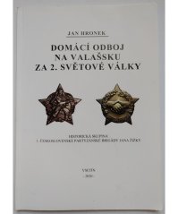 Domácí odboj na Valašsku za 2. světové války